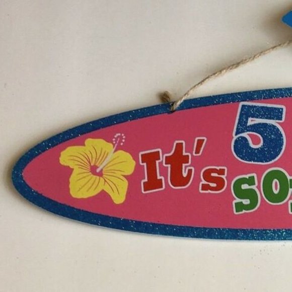 IT'S 5 O'CLOCK SOMEWHERE Hibiscus Wood Sign Luau Tiki Bar Wall Island Decoration - Picture 9 of 11
